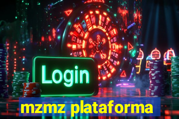 mzmz plataforma